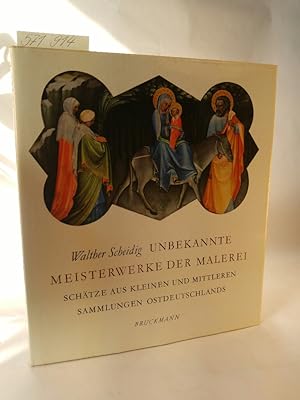 Immagine del venditore per Unbekannte Meisterwerke der Malerei Schtze aus kleinen und mittleren Sammlungen Ostdeutschlands venduto da ANTIQUARIAT Franke BRUDDENBOOKS