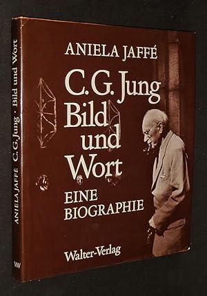 Bild des Verkäufers für C. G. Jung : Bild und Wort; Eine Biographie zum Verkauf von Abraxas-libris