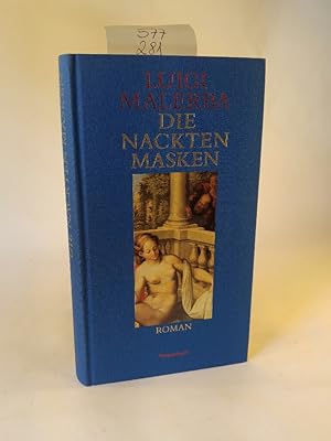 Imagen del vendedor de Die nackten Masken a la venta por ANTIQUARIAT Franke BRUDDENBOOKS