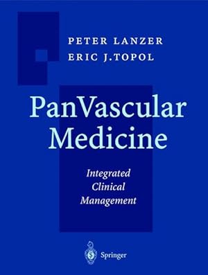 Immagine del venditore per Panvascular Medicine. Integrated Clinical Management. venduto da Antiquariat Thomas Haker GmbH & Co. KG