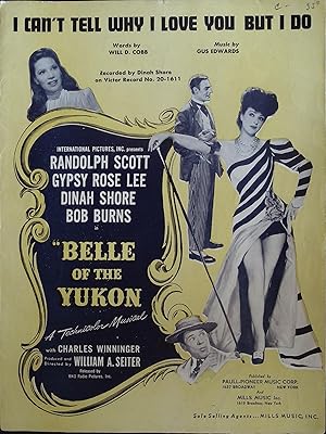 Immagine del venditore per Belle of the Yukon Sheet Music 1944 Randolph Scott, Gypsy Rose Lee venduto da AcornBooksNH