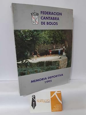 Imagen del vendedor de MEMORIA DEPORTIVA DE LA FEDERACIN CNTABRA DE BOLOS 1995 a la venta por Librera Kattigara