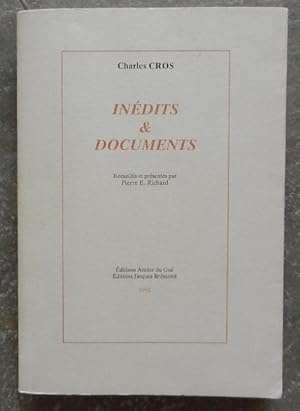 Inédits & documents.