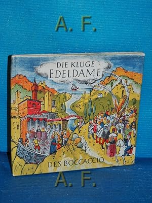 Bild des Verkufers fr Die kluge Edeldame : Eine sehr anmutige Geschichte. [Ill.: W. Tomasch. Schrift: F. Kasper. Hrsg. v. H. E. Scholz] / Wiener Bilderbcher zum Verkauf von Antiquarische Fundgrube e.U.