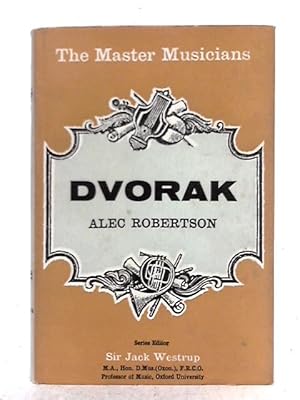 Bild des Verkufers fr Dvorak (Master Musicians Series) zum Verkauf von World of Rare Books