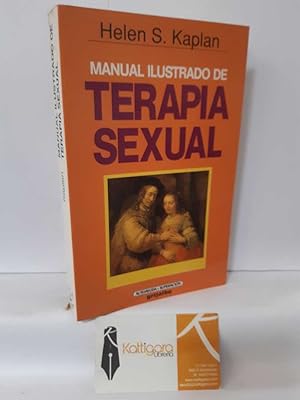 Imagen del vendedor de MANUAL ILUSTRADO DE TERAPIA SEXUAL a la venta por Librera Kattigara