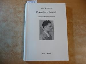 Entzauberte Jugend : autobiographische Notizen