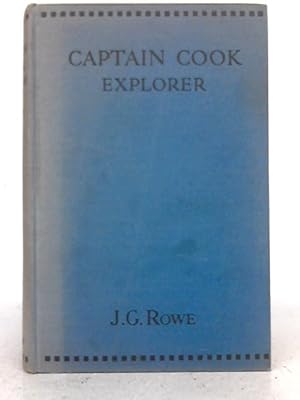 Image du vendeur pour Captain Cook: Explorer and Navigator. mis en vente par World of Rare Books