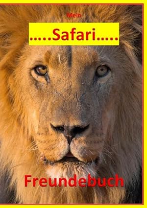 Bild des Verkufers fr Mein Safari Freundebuch zum Verkauf von Smartbuy