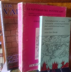 Immagine del venditore per LOS VALDENSES Crnica de una hereja + LA SANTIDAD DEL PONTIFICADO Crnica general de los romanos pontfices, sus crmenes, vicios, apostasas y virtudes + INTRODUCCIN A UNA HISTORIA CONTEMPORNEA DEL ANTICLERICALISMO ESPAOL (3 libros) venduto da Libros Dickens