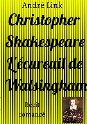 Bild des Verkufers fr Christopher Shakespeare L'cureuil de Walsingham : Rcit romanc zum Verkauf von Smartbuy