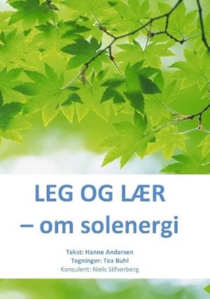 Bild des Verkufers fr Leg og lr : om solenergi zum Verkauf von Smartbuy