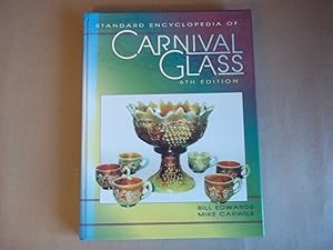 Bild des Verkufers fr Standard Encyclopedia of Carnival Glass zum Verkauf von Carmarthenshire Rare Books