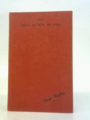 Seller image for Five Have Plenty of Fun for sale by World of Rare Books