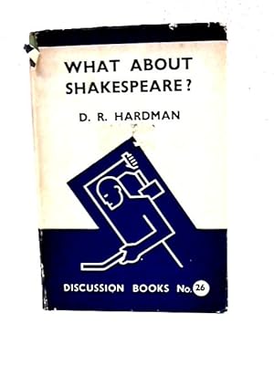 Bild des Verkufers fr What About Shakespeare zum Verkauf von World of Rare Books