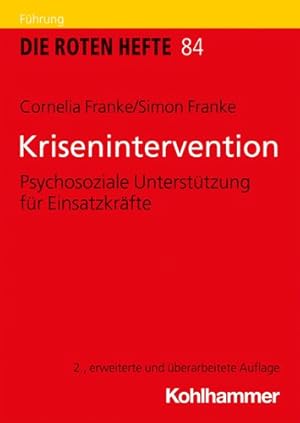 Seller image for Krisenintervention : Psychosoziale Unterstutzung Fur Einsatzkrafte -Language: german for sale by GreatBookPricesUK