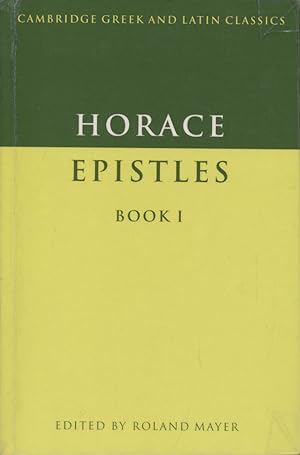 Imagen del vendedor de Epistles. Book I. Edited by Roland Mayer. a la venta por Antiquariat Lenzen