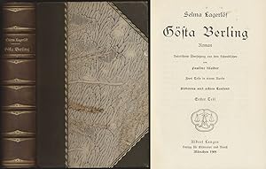Gösta Berling. Roman. 2 Teile (in 1, komplett). Autorisierte Übersetzung aus dem Schwedischen von...