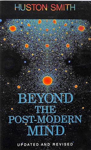 Seller image for Beyond the Post-modern Mind (Quest Books) for sale by M Godding Books Ltd