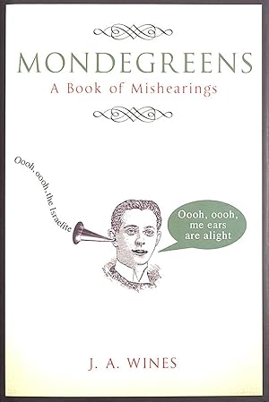 Mondegreens: A Book of Mishearings