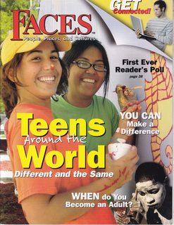 Seller image for Faces: People Places and Cultures: Vol. 24 No. 3 November 2007: Teens Around the World-Different and the Same for sale by Never Too Many Books