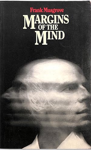 Seller image for Margins of the Mind (University Paperbacks) for sale by M Godding Books Ltd