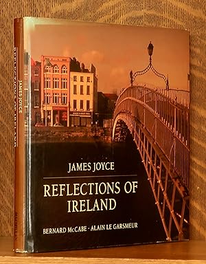 Bild des Verkufers fr JAMES JOYCE REFLECTIONS OF IRELAND zum Verkauf von Andre Strong Bookseller