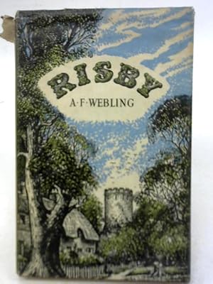 Imagen del vendedor de Risby by A. F. Webling a la venta por World of Rare Books