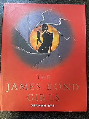 Image du vendeur pour The James Bond Girls mis en vente par Mrs Middleton's Shop and the Rabbit Hole