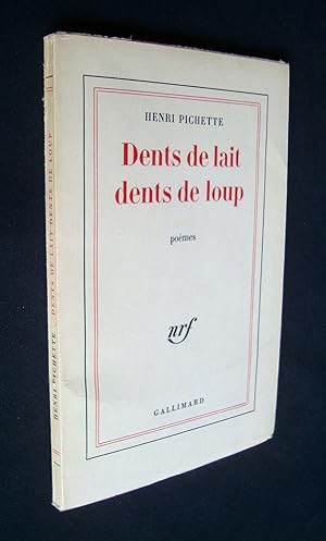 Image du vendeur pour Dents de lait dents de loup - pomes mis en vente par Le Livre  Venir