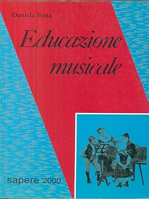 Bild des Verkufers fr Educazione musicale zum Verkauf von Librodifaccia