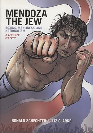 Seller image for MENDOZA THE JEW - BOXING, MANLINESS, AND NATIONALISM for sale by Sportspages