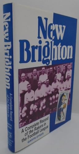 Immagine del venditore per New Brighton A Complete Record of the Rakers in the Football League venduto da Juniper Books
