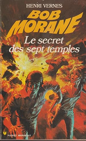 Seller image for BOB MORANE - LE SECRET DES SEPT TEMPLES for sale by Librairie l'Aspidistra