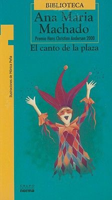 Imagen del vendedor de El Canto De La Plaza a la venta por Green Libros