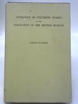 Imagen del vendedor de Catalogue of Colubrine Snakes a la venta por World of Rare Books