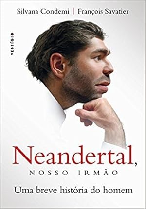 Bild des Verkufers fr Neandertal, nosso irm?o zum Verkauf von Green Libros