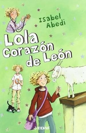 Image du vendeur pour Lola, Coraz?n De Le?n mis en vente par Green Libros