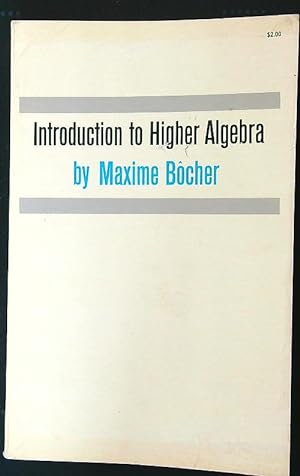Bild des Verkufers fr Introduction to Higher Algebra zum Verkauf von Librodifaccia