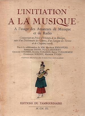 Seller image for L'initiation a la musique a l'usage des amateurs de Musique et de Radio for sale by JP Livres