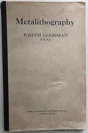 Seller image for Metalithography. Printing from Metal Plates in the Lithographic Manner for sale by William Glynn