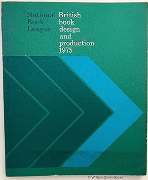 Immagine del venditore per British Book Design and Production 1975 venduto da William Glynn