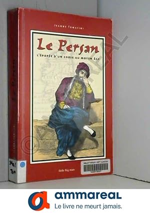Seller image for Le Persan for sale by Ammareal