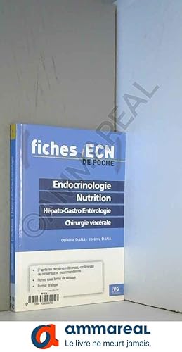 Image du vendeur pour Endocrinologie Nutrition Hpato-Gastro Entrologie Chirurgie viscrale mis en vente par Ammareal