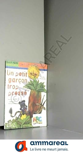 Seller image for Un petit garon trop press for sale by Ammareal