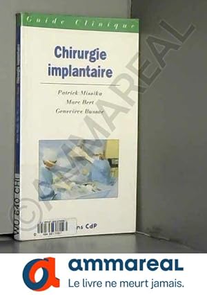 Image du vendeur pour Chirurgie implantaire mis en vente par Ammareal