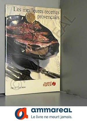 Seller image for Les meilleures recettes provencales for sale by Ammareal