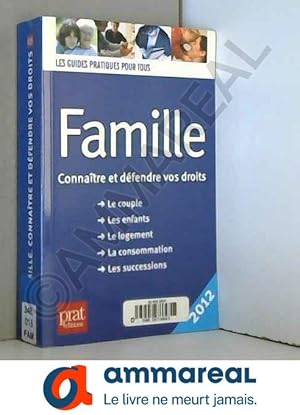 Image du vendeur pour Famille: Connatre et dfendre vos droits mis en vente par Ammareal