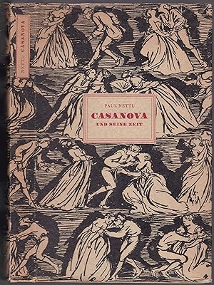 Bild des Verkufers fr Casanova und seine Zeit. Zur Kultur- und Musikgeschichte des 18. Jahrhunderts. Mit 16 Abbildungen nach zeitgenssischen Vorlagen zum Verkauf von Graphem. Kunst- und Buchantiquariat