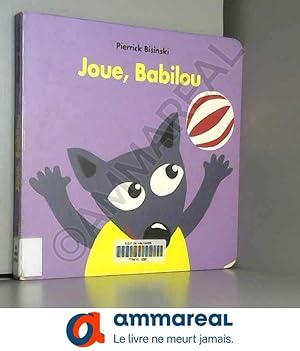 Image du vendeur pour Joue, Babilou mis en vente par Ammareal